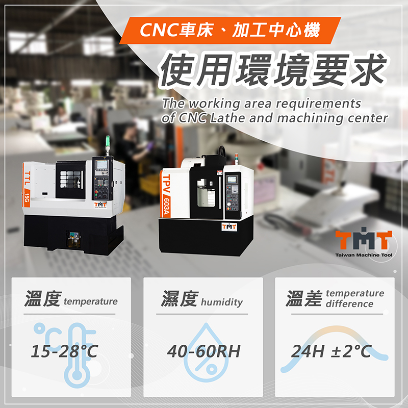 Maximizing Efficiency and Longevity: Recommended Conditions for CNC Lathes & Machining Center Workspaces